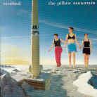Rosebud - Pillow Mountain