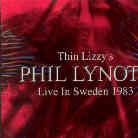 Phil Lynott - Live In Sweden 1983