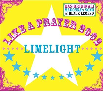Limelight - Like A Prayer