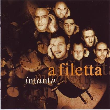 A Filetta - Intantu