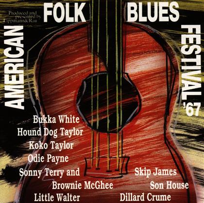 American Folk Blues Festival - Festival 67