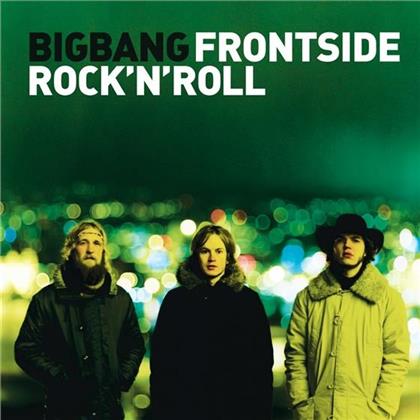 Big Bang - Frontside Rock'n'roll