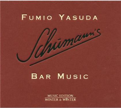 Fumio Yasuda - Schuhmann's Bar Music