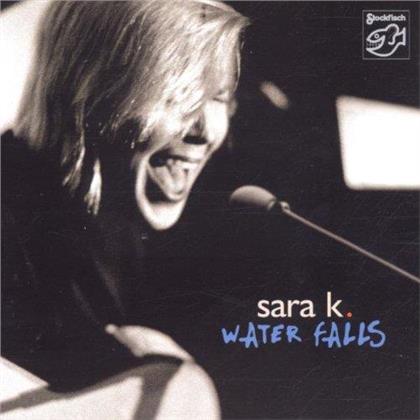 Sara K - Waterfalls (Stockfisch Records)