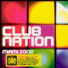 Ministry Of Sound - Club Nation Miami 2002