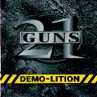 21 Guns - Demolition