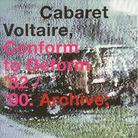 Cabaret Voltaire - Conform To Deform (Enhanced) (Remastered)
