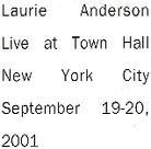 Laurie Anderson - Live At Town Hall Nyc (2 CDs)