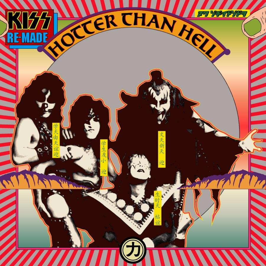 Kiss - Hotter Than Hell (Remastered)