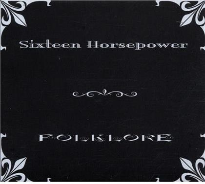 16 Horsepower - Folklore (Digipack)