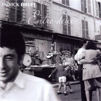 Patrick Bruel - Entre Deux (2 CDs)