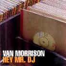 Van Morrison - Hey Mr Dj