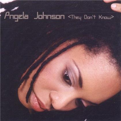Angela Johnson - They Don't Know