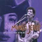 Mungo Jerry - Do You Wanna Live With Me