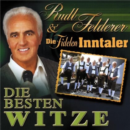 Rudl Felderer - Die Besten Witze