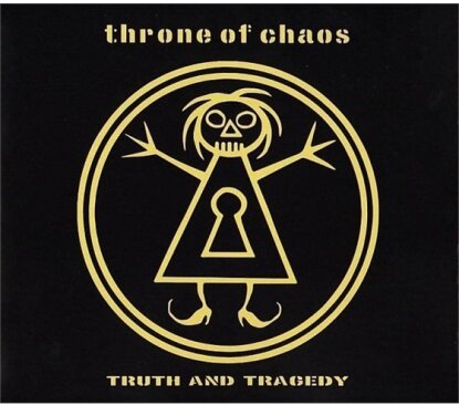 Throne Of Chaos - Truth And Tragedy