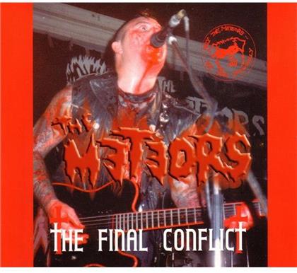 The Meteors - Final Conflict