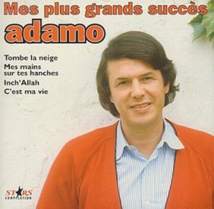 Adamo - Mes Plus Belles Chansons D'amour