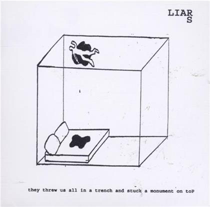 Liars - They Threw Us In A Trench