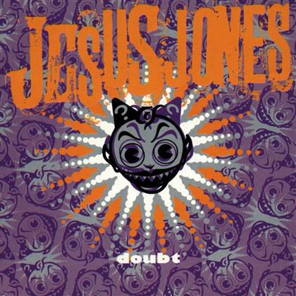 Jesus Jones - Doubt