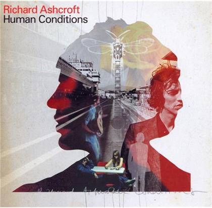 Richard Ashcroft (The Verve) - Human Conditions