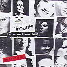 Any Trouble - Turning Up The Years