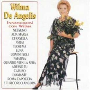Wilma De Angelis - Innamorasi Con Wilma