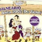 Balneario - Anita 2002 (Du Zicke)
