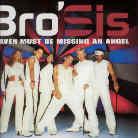 Bro'sis (Popstars 2001) - Heaven Must Be Missing An Angel