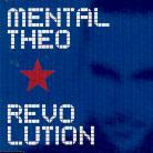 Mental Theo - Revolution
