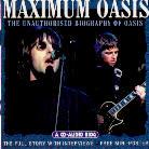 Oasis - Maximum Oasis (Interview)