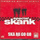 Special Skank - Ska Au Go Go