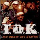 T.O.K. - My Crew My Dawgs