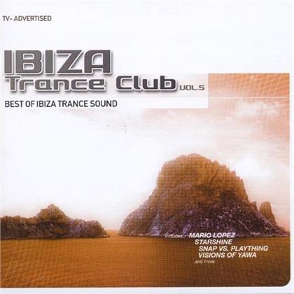 Ibiza Trance Club - Various 5