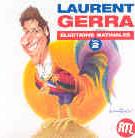 Laurent Gerra - Elections Matinales 2