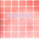 Aromabar - All I Want