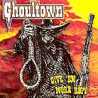Ghoultown - Give Em More Rope