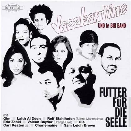 Jazzkantine - Futter Für Die Seele
