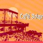 Cafe Solaire - Vol. 02