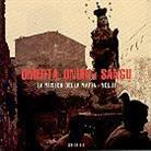 La Musica Della Mafia - Various 2 - Omerta, Onuri E Sangu