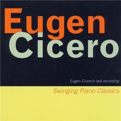 Eugen Cicero - Swinging Piano Classics