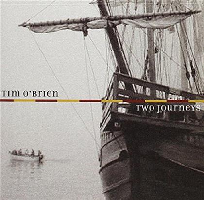 Tim O'Brien - Two Journeys
