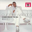 Cunnie Williams - Come Back To Me - 2 Track