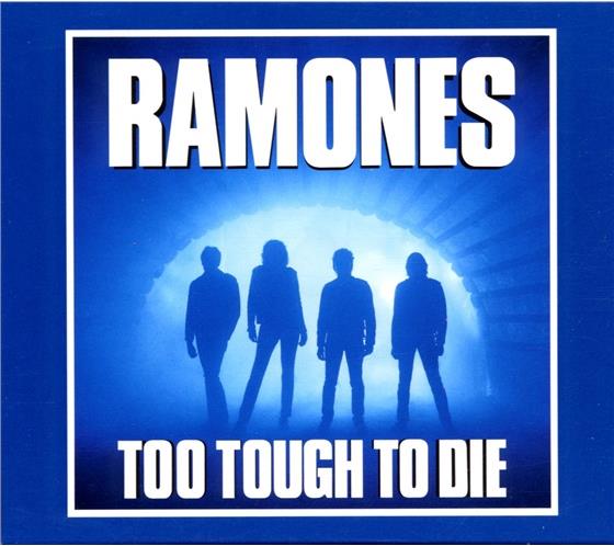 Ramones - Too Tough To Die Deluxe Edition