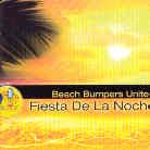 Beach Bumpers - Fiesta De La Noche