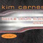 Kim Carnes - Bette Davis Eyes 2002 - 2 Track
