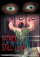 Patrick still lives - (Edited Version) (1980)