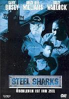 Steel sharks - Überleben ist ihr Ziel