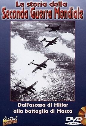 La storia della 2 guerra mondiale parte 2 - Dall'ascesa di Hitler alla battaglia di Mosca