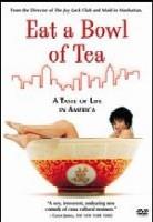 Eat a bowl of tea (Widescreen)